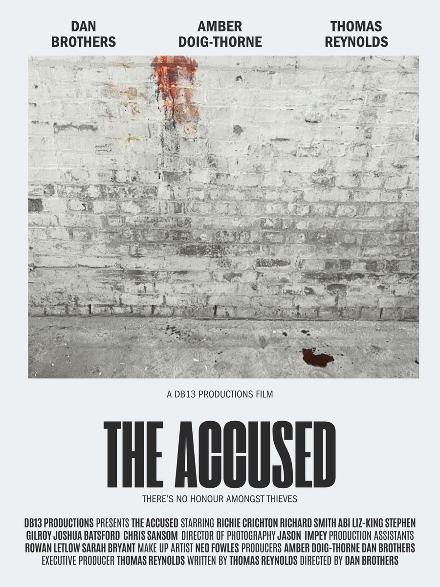 Genuinely delighted to share our official poster with you for “The Accused” It will be available online platforms hopefully later this year 🫶 @StevieGilroy @AmbzDT @TheeTomReynolds @Abilizking @ChrisSammo @JoshBatsford @RichieCrichton @jasonimpey