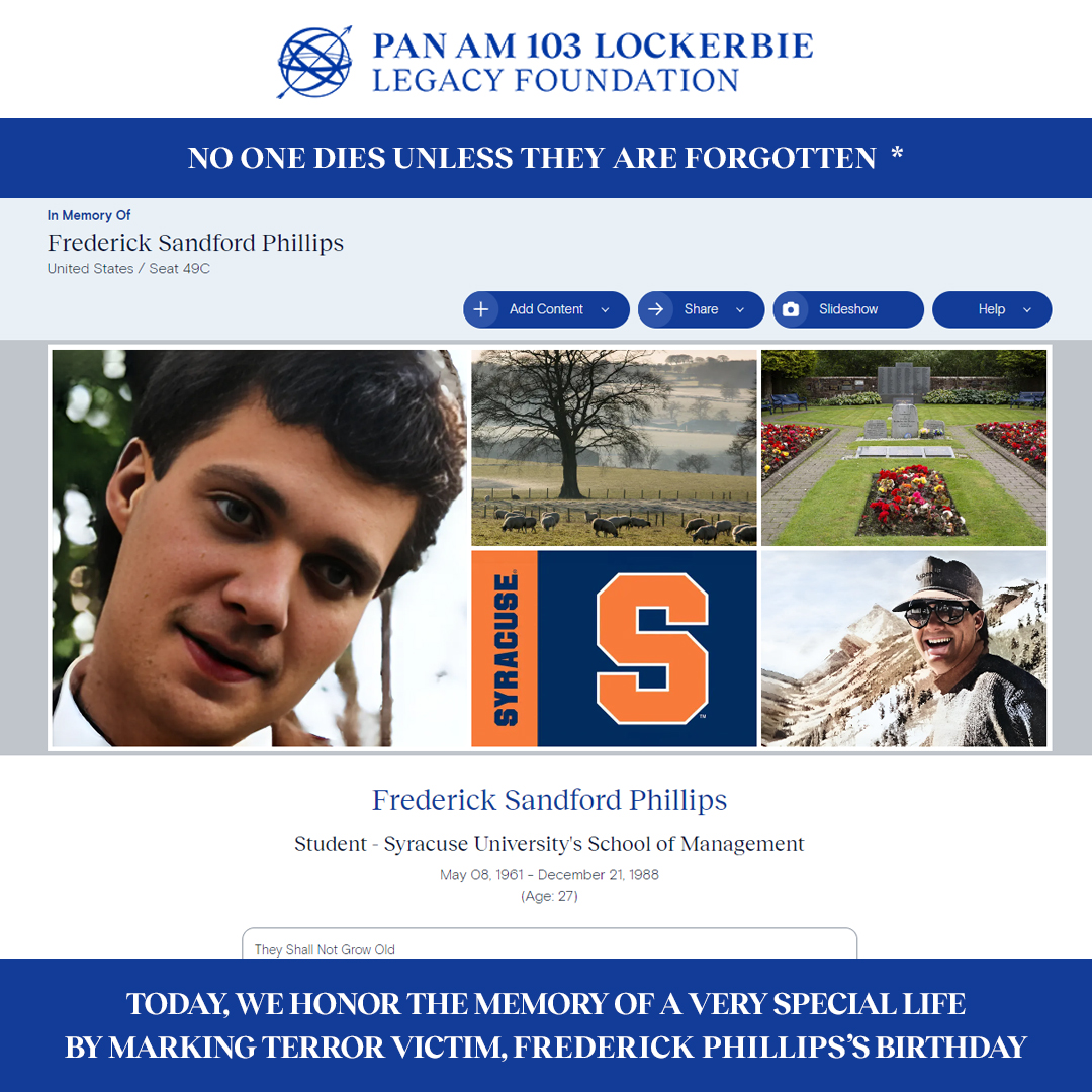 Today, we honor the memory of a very special life by marking Frederick Phillips’s birthday. 
pa103ll.org/living-memoria… #panam103 #neverforget #weremember #Lockerbie #panamflight103 #JusticePanAm103 #LivingMemorial #USHistory #victimsofterrorism