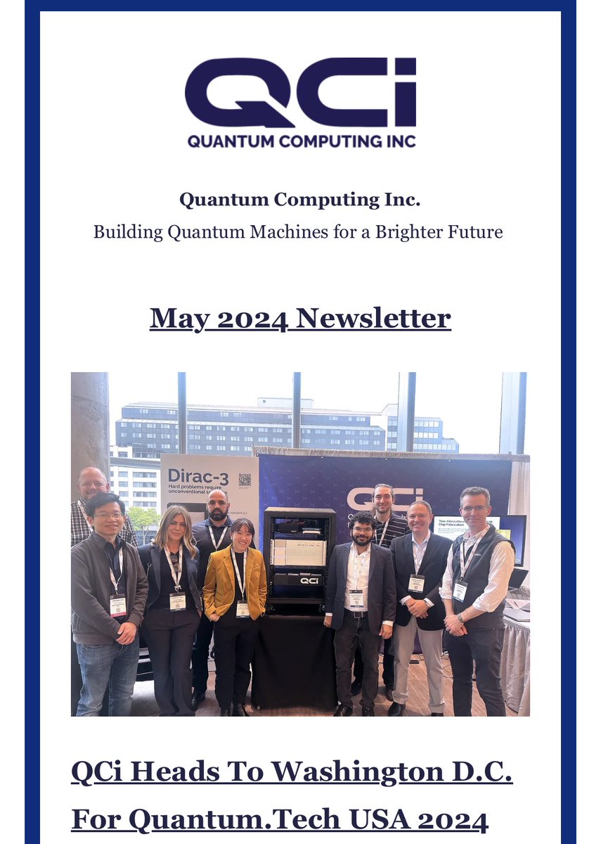 QCi’s May Newsletter is out! Discover what the QCi team has been up to this month, from speaking at the 2024 eMerge Americas conference to showcasing the Dirac-3 at @QuantumTech_ USA. Read the full newsletter here: bit.ly/3UMWNGL 

#QCinewsletter #QCi #quantumnews