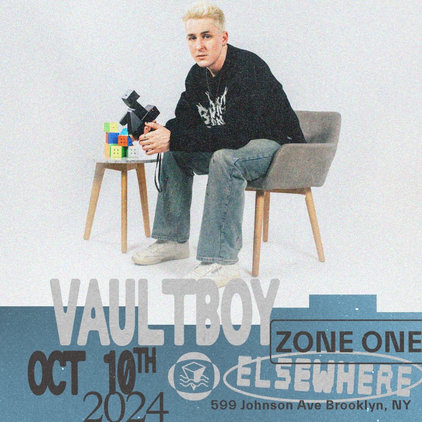 Just Announced! └ vaultboy 10/10/2024 @elsewherespace [zone one] tickets on sale 5/10 @ 10 am ➫ link.dice.fm/vfe51db304c2