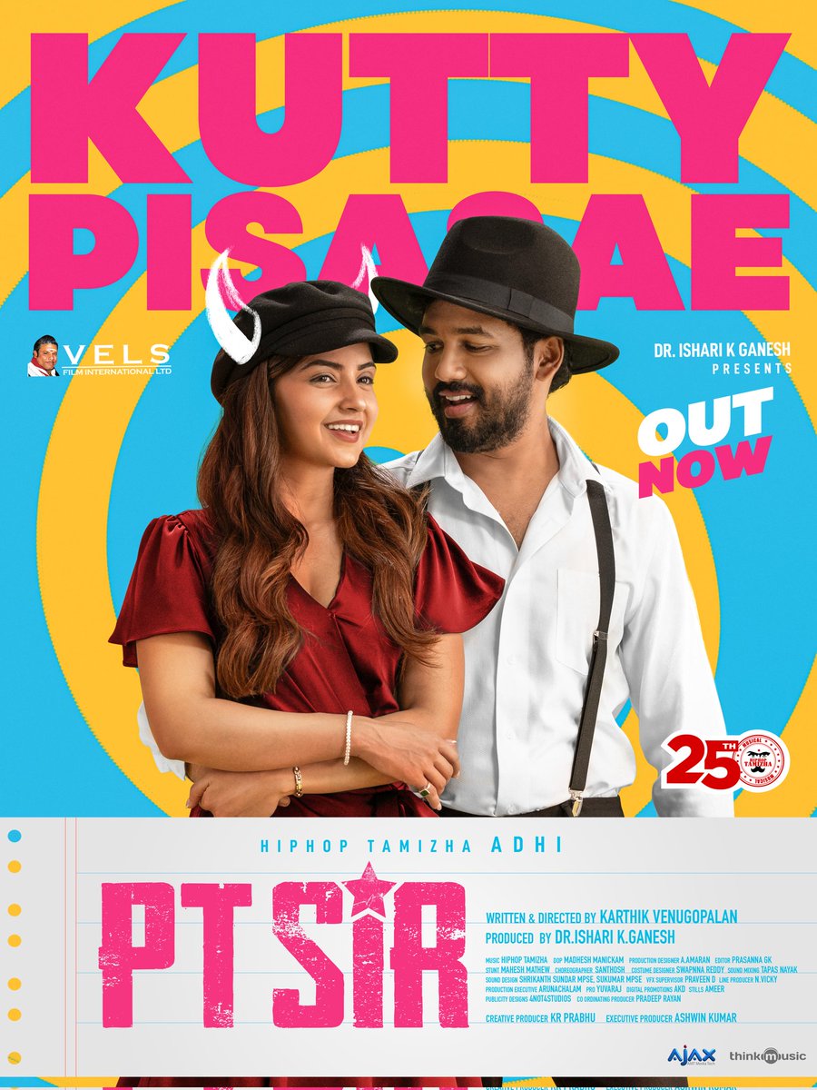 It's time to vibe!
#KuttyPisasae, First single from #PTSir is out now 🥳

▶️ youtu.be/V2tFtnb6Z1k

A @hiphoptamizha Musical 🎶

#HHT25 @VelsFilmIntl @IshariKGanesh @karthikvenu10 @kashmira_9 @madheshmanickam
@editor_prasanna @MaheshMathewMMS @swapnaareddy @proyuvraaj