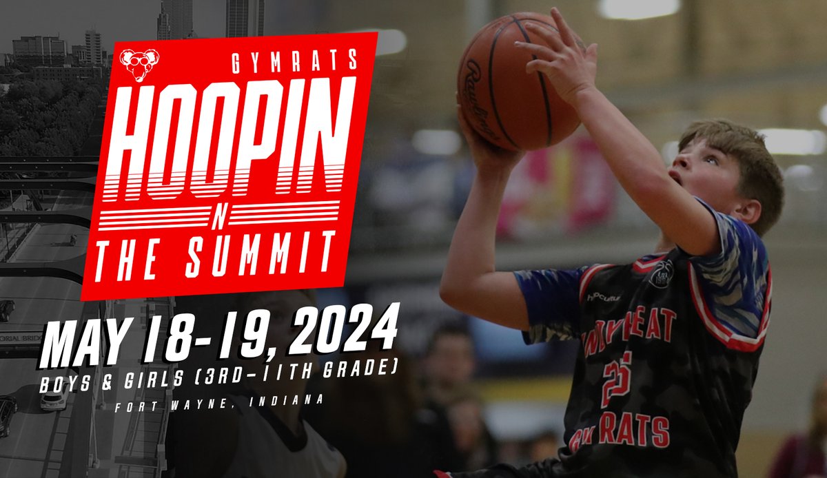 🗣️: Gym Rats Hoopin N The Summit 🗓️: May 18-19, 2024 🏀: Boys (3rd-11th) 📍: Fort Wayne, IN 🔗: gymratsbasketball.com/events/2024-ho… See You On The Court!