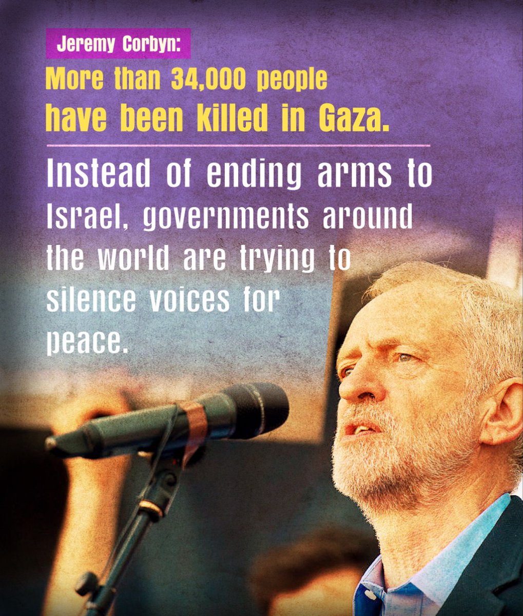 Jeremy Corbyn: More than 34,000 people have been killed in Gaza. Instead of ending arms to Israel, governments around the world are trying to silence the voice of peace.

#gaza
#freepalestine