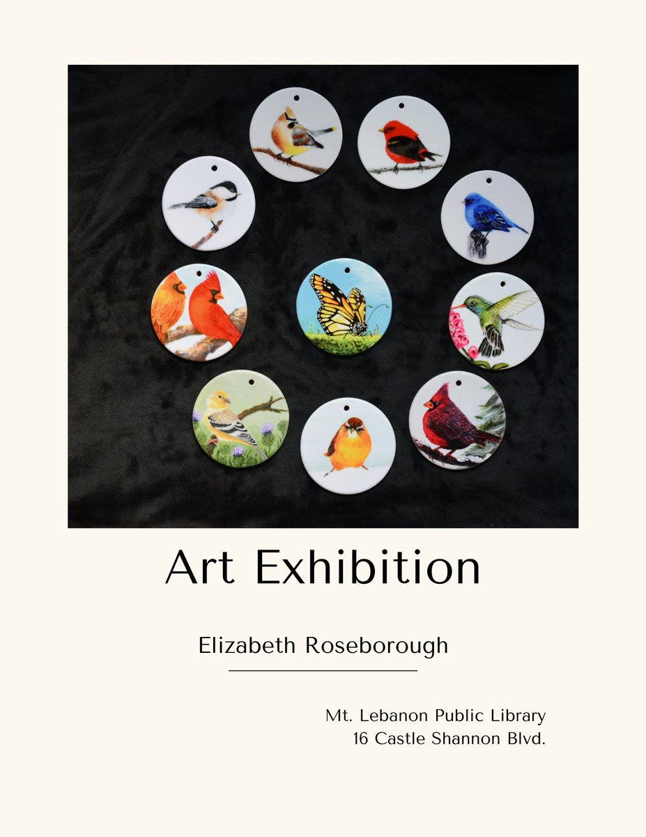 During the month of May, view works by Elizabeth Roseborough, local, state and national level award winning retired mathematics teacher turned artist, at Mt. Lebanon Public Library. Her work can be found in the display case by the reference desk.