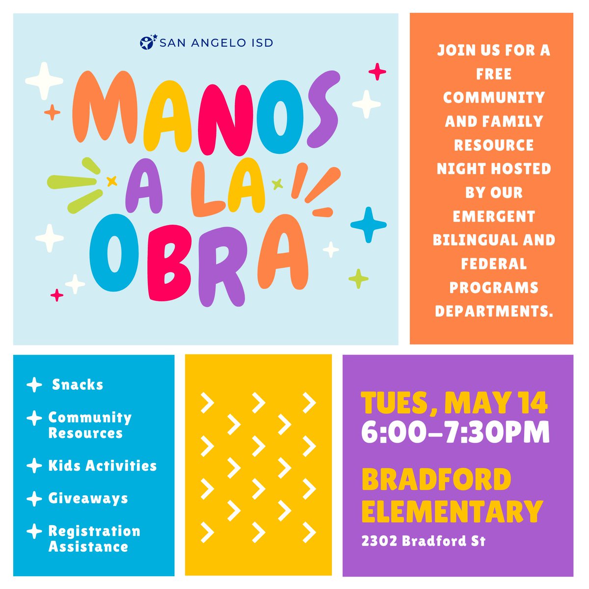 Mark your calendars! Join us for a FREE, family-friendly San Angelo ISD “Manos a la Obra” Community Resource Night on Tuesday, May 14th from 6:00 - 7:30pm at Bradford Elementary located at 2302 Bradford Street, San Angelo, TX 76903. Find out more: saisd.org/news-item/~boa…