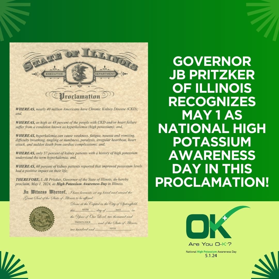 Awareness of high potassium is still going strong! Thank you to @GovPritzker and his team for confirming May 1 as High Potassium Awareness Day in Illinois! We also thank AAKP Board Member/Ambassador Lana Schmidt for her support in this effort. areyouok.org