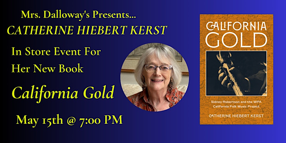 Join Catherine Hiebert Kerst @MrsDsBooks tomorrow 5/15 at 7:00pm for a book talk discussing her new book CALIFORNIA GOLD: SIDNEY ROBERTSON AND THE WPA CALIFORNIA FOLK MUSIC PROJECT: tinyurl.com/yu5wsr7b