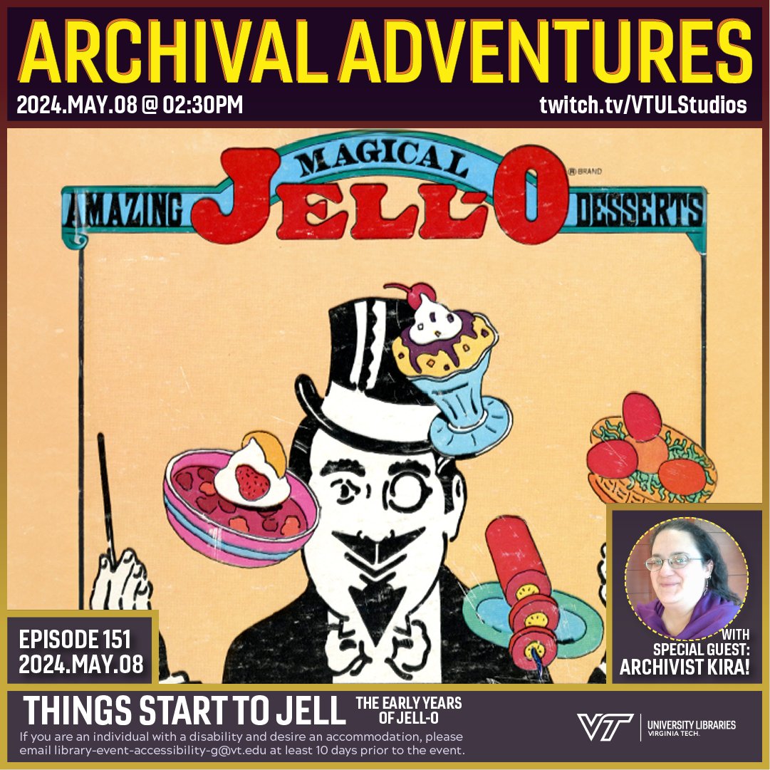 Time for an adventure! Tomorrow Archivist Kira, current curator of @foodtimeline, joins Archivist Anthony on a trip to the early years of Jell-O & gelatin desserts (1897-1939)!🍨 Join #Twitch on 5/8 at 2:30pm 👉twitch.tv/VTULStudios View past episodes: youtube.com/@VaTechLibrari…