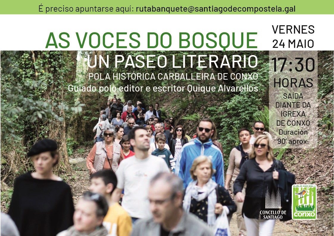 Xa vos podedes ir apuntando PASEO LITERARIO polo #BosquedoBanquetedeConxo que guiarei o venres 24 de maio ás 17:30 h. Mail: rutabanquete@santiagodecompostela.gal Espero vervos un ano máis neste histórico espazo. [Acto público e gratuíto. Saída diante da igrexa de Conxo]