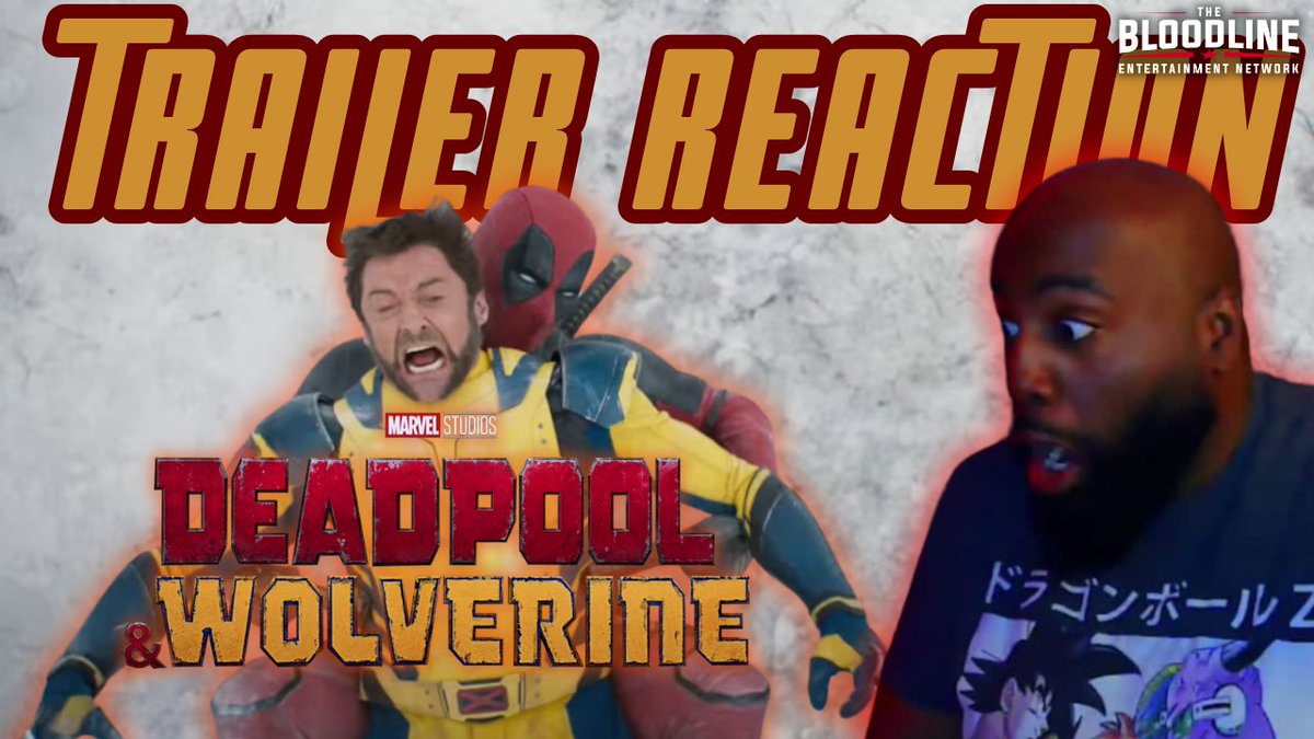 🚨New Trailer Reaction🚨

🩸 It is decided!!! Come watch the latest trailer from
Deadpool & Wolverine

Follow⬇️
thebloodlineent.com/videos/deadpoo…

#deadpool #deadpoolmarvel #deadpoolandwolverinetrailer #marvelstudios #wolverine #xmen #trailerreaction #ryanreynolds #hughjackman