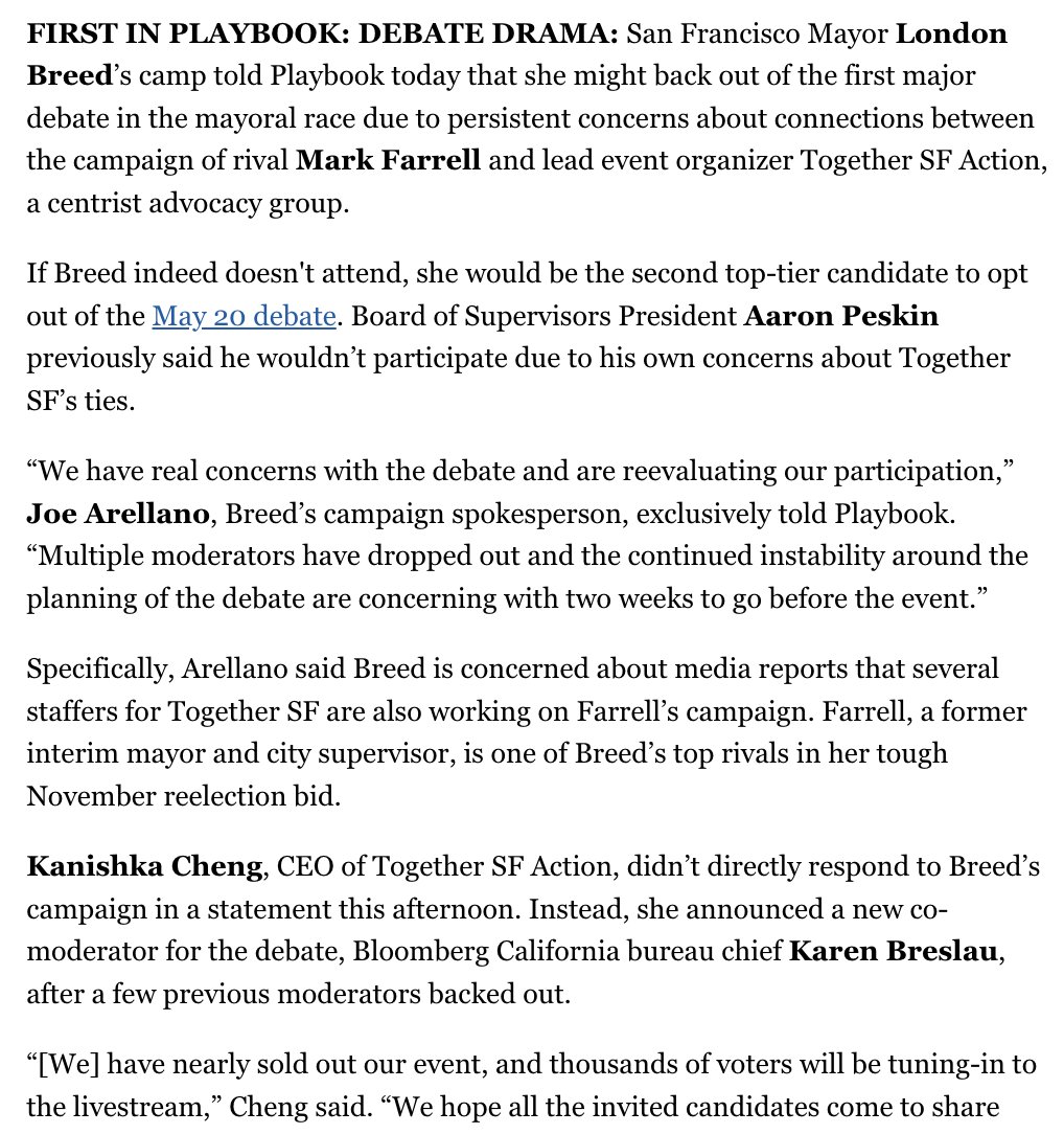 ICYMI, first in CA Playbook: San Francisco Mayor @LondonBreed says she might back out of 1st mayoral debate. Her camp is concerned about close ties between @MarkFarrellSF's camp & debate host @TSFAction More: politico.com/newsletters/ca…