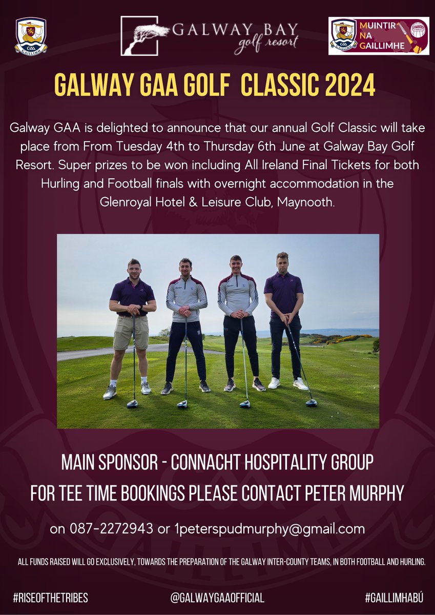 ⛳️ Galway GAA Golf Classic ⛳️

🗓️ 4th to 6th June 2024
📍 Galway Bay Golf Resort

Slots filling up fast, book your teams in, details on poster⤵️

Fantastic Prizes to be Won!

Please support this Fundraising Event and support our Teams

#riseofthetribes
#gaillimhabú