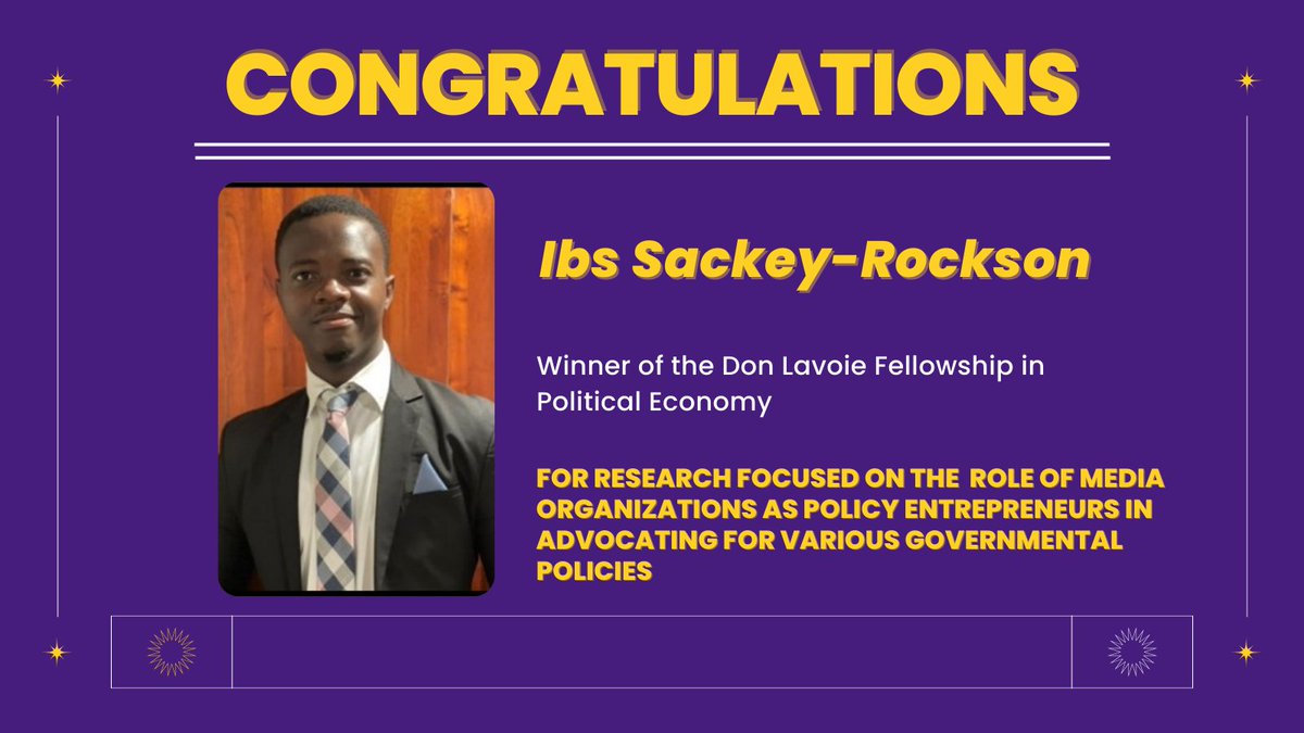 Congrats to Ibs Sackey-Rockson, an LSU School of Mass Communication doctoral student, for winning the Don Lavoie Fellowship Award in Political Economy! 🏆 Ibs' research explores the role of media organizations as governmental policy entrepreneurs🌟 #ManshipMade #ScholarshipFirst