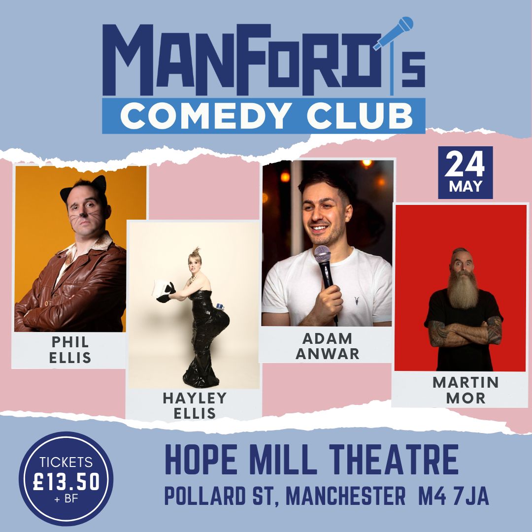 Manford's Comedy Club Line up is here! Manford's Comedy Club is back on 24th May with Phil Ellis, Hayley Ellis, Adam Anwar and Martin Mor 4 Comedians picked by Jason Manford himself! 🎟️Book your tickets now- hopemilltheatre.co.uk/event/manfords…