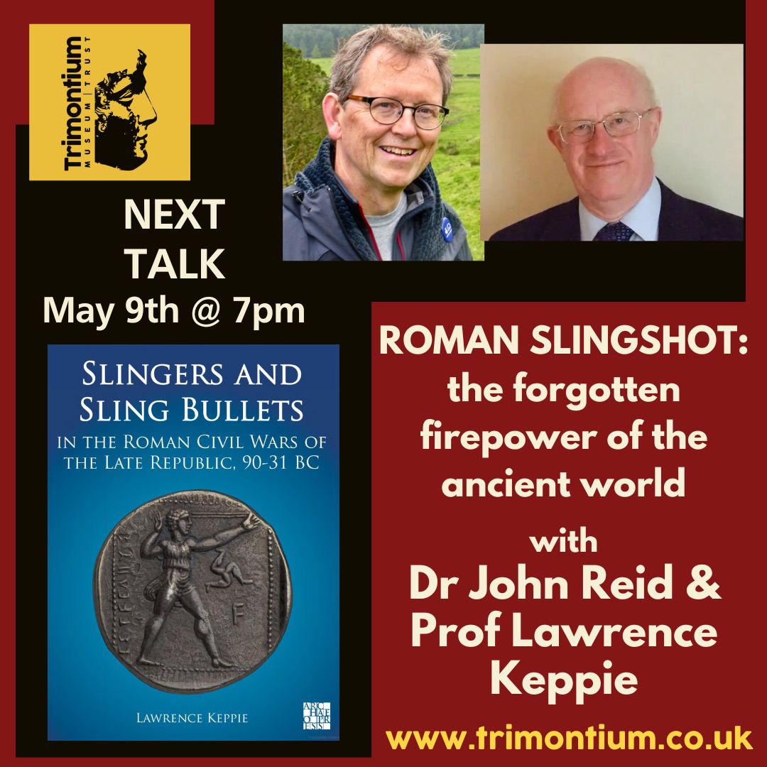 Our next Trimontium Talk is coming up on May 9th with a fascinating topic! Roman Slingshot: the forgotten firepower of the ancient world with Prof Lawrence Keppie & Dr John Reid  at 7pm! Online and in person. Visit the link to book your spot! 😊 

zurl.co/TIAx