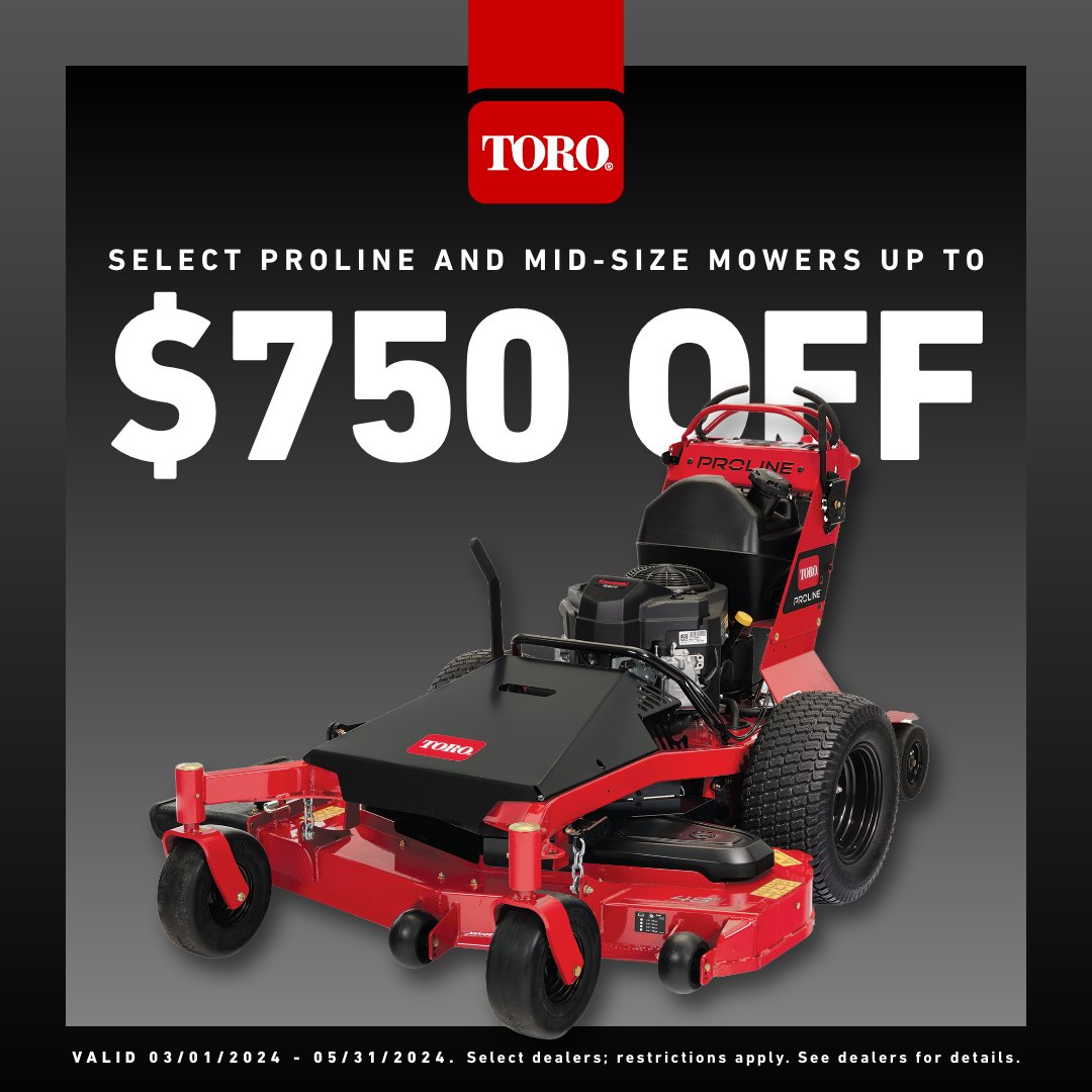 Maximize your fleet this season with up to $750 OFF Toro PROLINE mid-size mowers. Now through May 31st. Offer valid in the U.S. only. #ToroEquipment