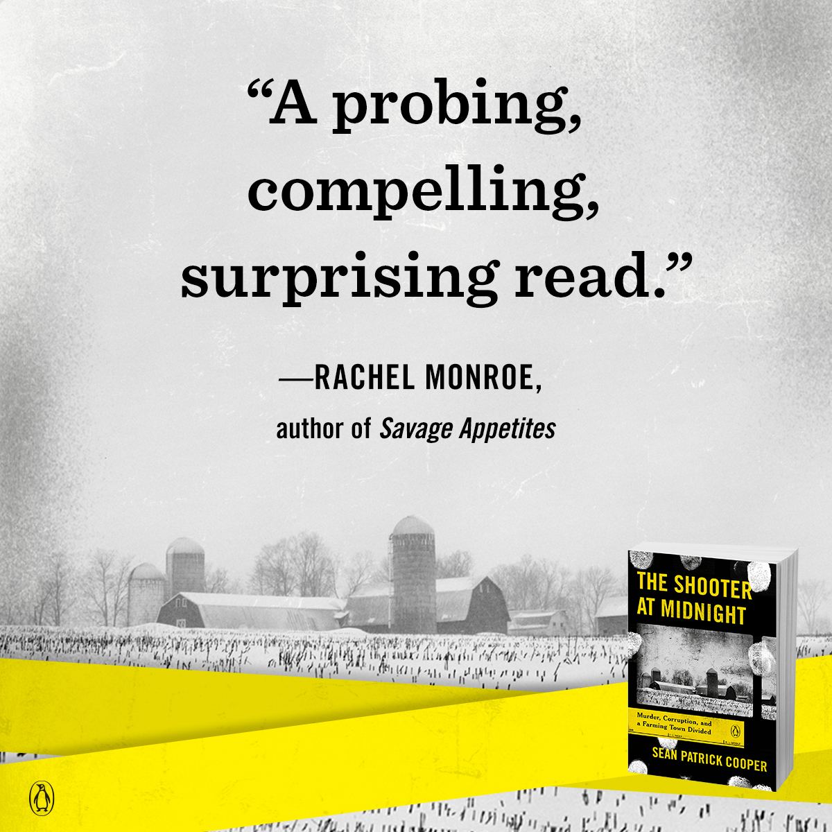 An unsolved murder. A haphazard investigation. A close-knit town reeling from the aftereffects of the farming crisis. THE SHOOTER AT MIDNIGHT by journalist Sean Patrick Cooper is a 'probing, compelling, surprising read' (@rachmonroe) and on sale TODAY 👉 bit.ly/3xFzfKE