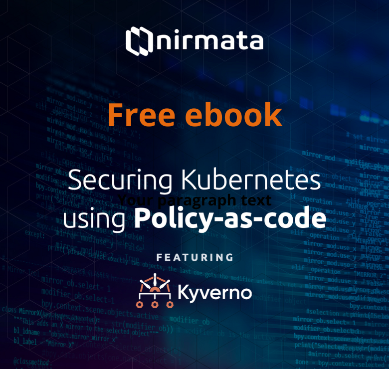 Grab your copy of our latest ebook 'Securing Kubernetes Using Policy-as-code' featuring Kyverno.

Download your free copy here: 
bit.ly/3W3hL51

Please feel free to share your thoughts, questions, and experiences with us.

#kyverno #Kubernetes #governance