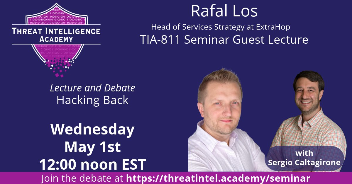 TOMORROW Don't miss an exciting lecture and debate on Hacking Back with <a href="/Wh1t3Rabbit/">Rafał Łoś 🇵🇱 🇺🇦</a> of <a href="/ExtraHop/">ExtraHop</a>. Join us: hubs.ly/Q02vy4Mc0 #cybersecurity #informationsecurity #infosec #hackback #cyberdefense #cyber