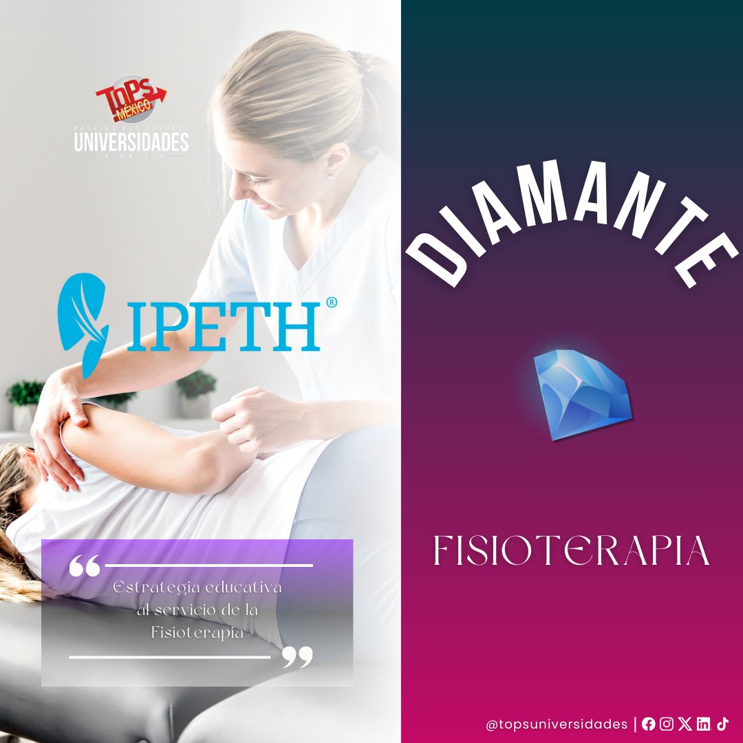 UniTopsMexico's tweet image. En el Ranking de "Las Mejores Universidades de México 2024” el Instituto Profesional en Terapias y Humanidades (IPETH) obtuvo el reconocimiento Diamante. 🚀🏆 @IPETH_ 

bit.ly/4cHDnd8 

#IPETH #ComunidadIPETH #LicenciaturaIPETH #Fisioterapia #TopsUniversidades