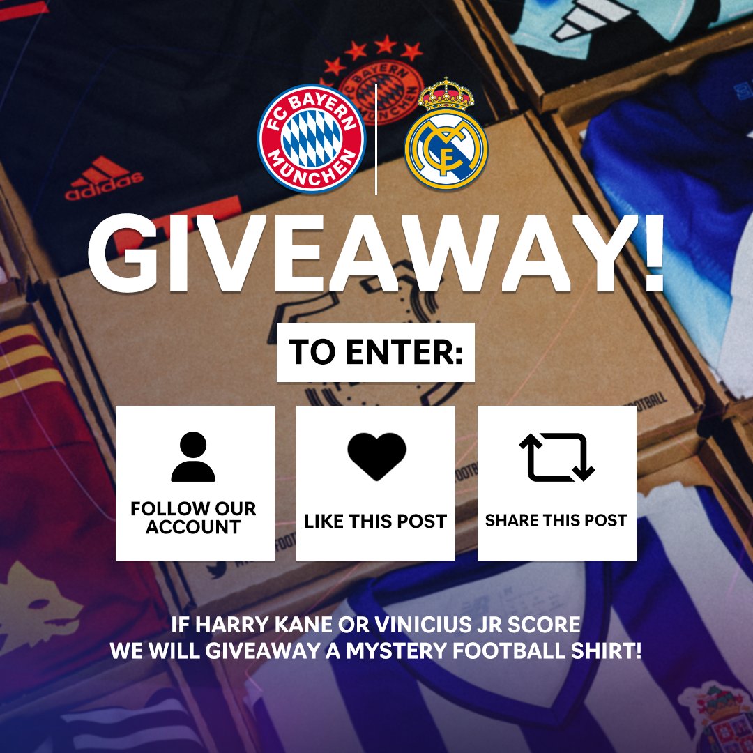 Champions League Semi-Finals Giveaway Time! 🚀 If Harry Kane or Vinicius Junior score tonight, we will give away a Mystery Football shirt to one lucky follower! 🔴 Good Luck! 🤞