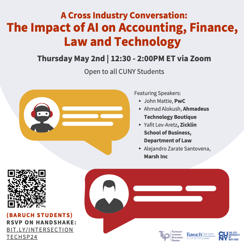 Join us on Thursday, May 2 at 12:30pm as panelists from Accounting, Finance, Law and Technology companies discuss the impact of Artificial Intelligence on their industries! Register now on Handshake: bit.ly/3Ugqezz

@baruchscdc @BaruchSCDC @baruchscdc #BeBaruch
