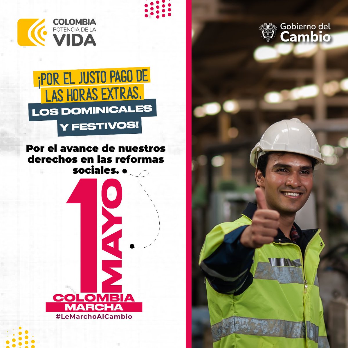 Los derechos laborales son la base de una sociedad justa y equitativa. 🤝 #LeMarchoAlCambio por un salario justo que reconozca las horas extra y el pago de dominicales y festivos. El 1ro de mayo, nos movemos por la dignidad de la clase trabajadora.