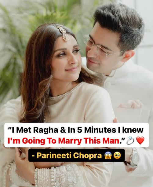 I met Raghav, and within five minutes, I knew I was going to marry this man. I didn't even know if he was married, had children, how old he was #ParineetiChopra