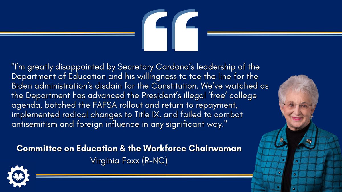 Wednesday 5/7 @ 10:15 AM - Education Secretary @SecCardona will be questioned about the Biden admin's illegal student loan scheme, botched FAFSA, radical Title IX agenda, failed audits & failure to combat antisemitism. More: edworkforce.house.gov/news/documents…