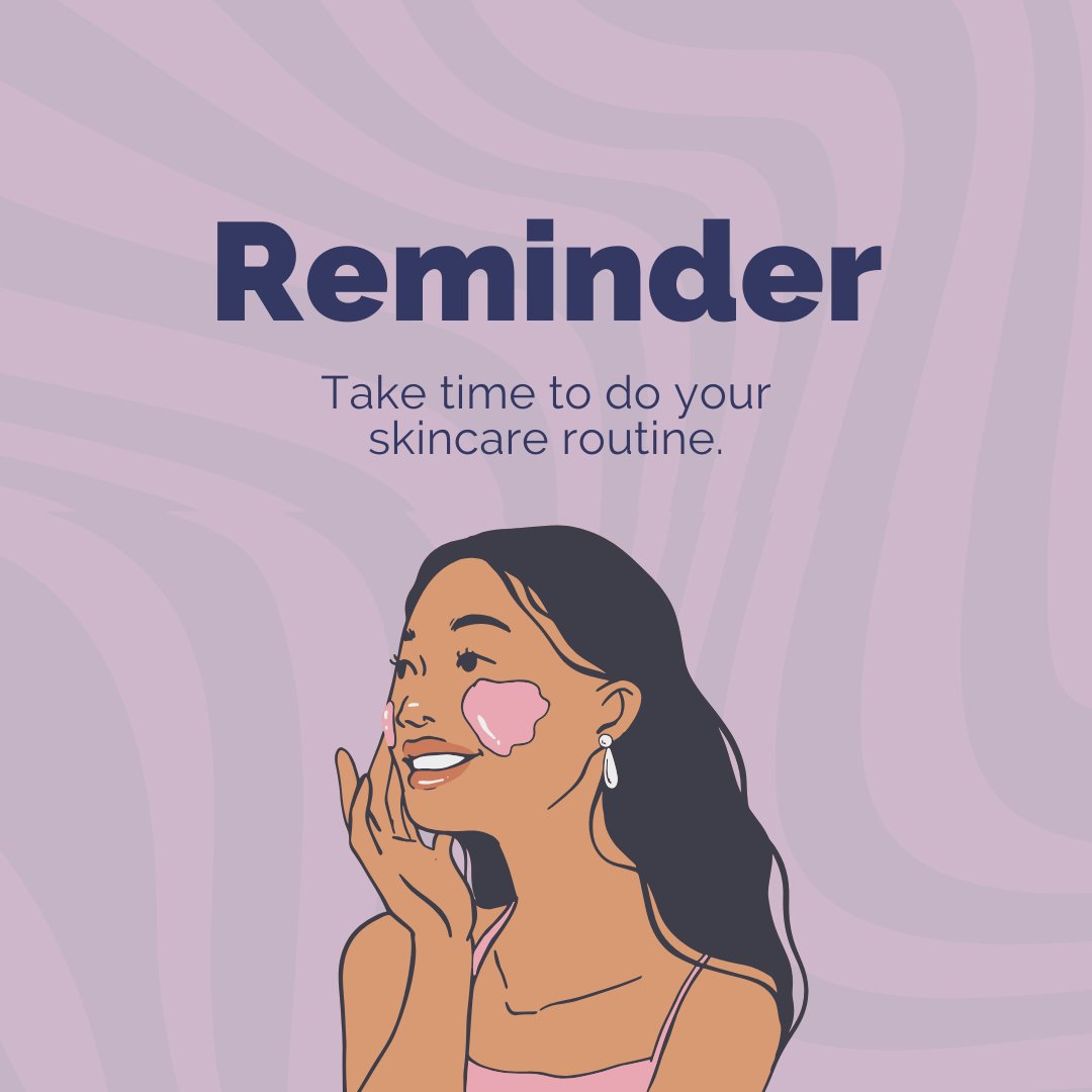 Remember to make time for skincare. Your skin will thank you! 
#TimeForSkincare #HealthySkin