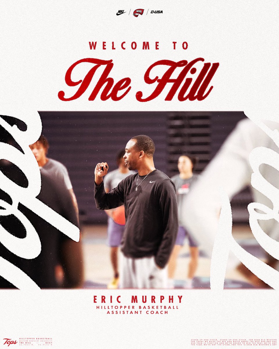 𝐖𝐞𝐥𝐜𝐨𝐦𝐞 𝐭𝐨 𝐓𝐡𝐞 𝐇𝐢𝐥𝐥 💯 Hilltopper Basketball and head coach @HankPlona_WKU have announced the hiring of Eric Murphy as an assistant coach 🔗 goto.ps/4bhXvku #GoTops