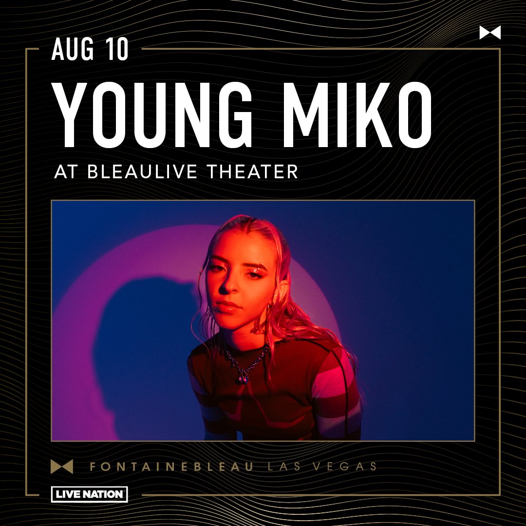 Billboard Women in Music Impact Award recipient @itsyoungmiko already tops the Latin Music charts and we're excited to welcome her talent to BleauLive Theater on August 10. Tickets go on sale Friday, May 3 at 10 AM PT. fontainebleaulasvegas.com/entertainment/… #YoungMiko #BleauLive…