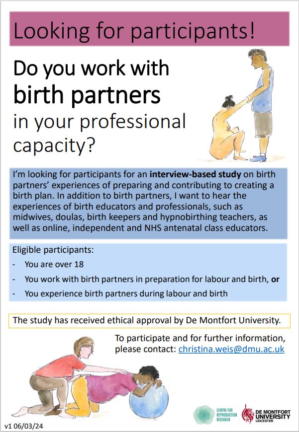 Looking for participants! Have you been a #birthpartner or work with them in your professional capacity? Please share my call for participants for a qualitative study on #birth partners and #birthplans in your networks @CRRDMU