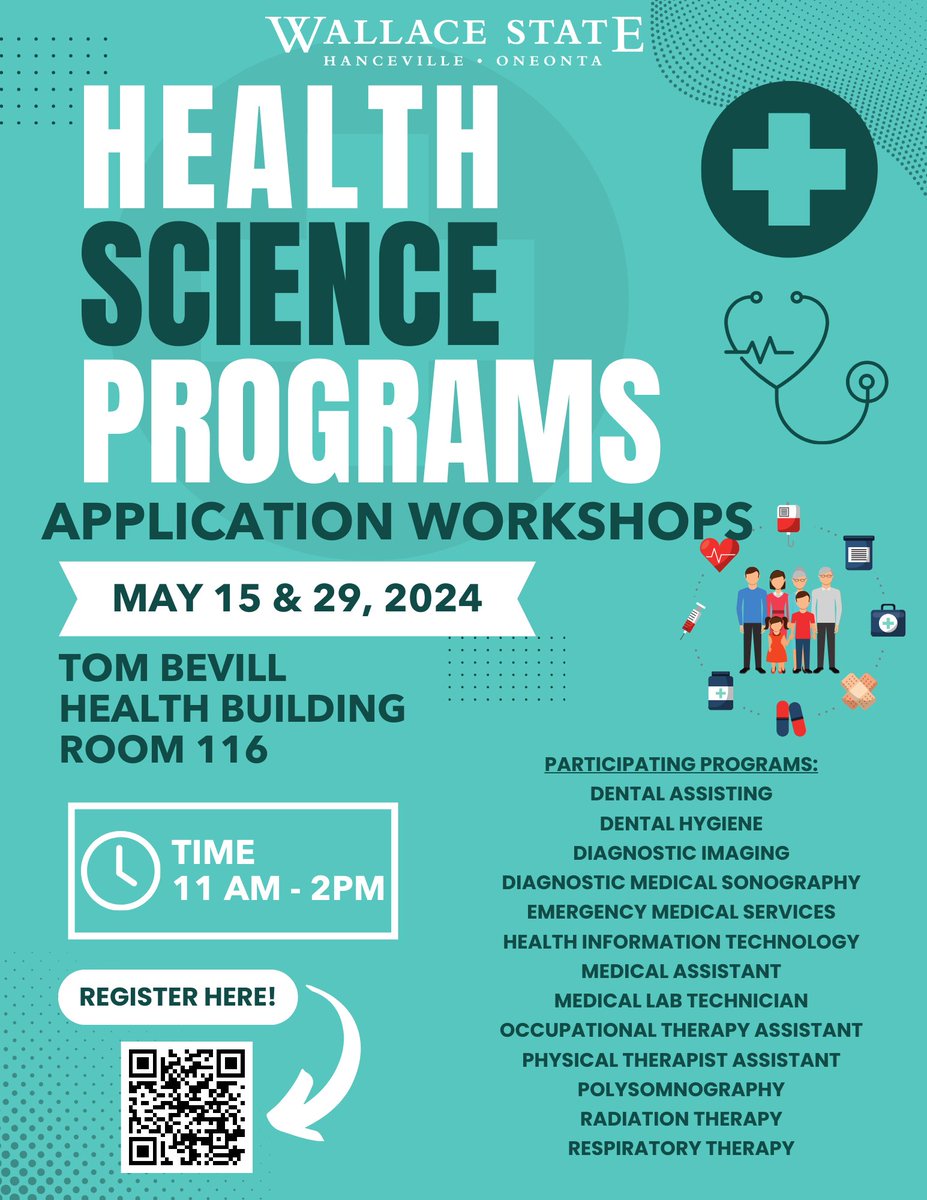 Several WSCC Health Science Programs will be hosting Application Workshops on May 15 & 29 from 11 am-2 pm in the Tom Bevill Health Building - Room 116. Use the QR Code to register!