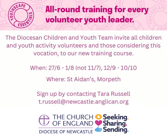 The Diocesan Children & Youth Team are delighted to invite all those who volunteer with children and youth plus those considering this vocation, to their new training. Thursdays 27/6-1/8 (not 11/7) and 12/9-10/10 at St. Aidan’s Morpeth. Sign up 👉 t.russell@newcastle.anglican.org