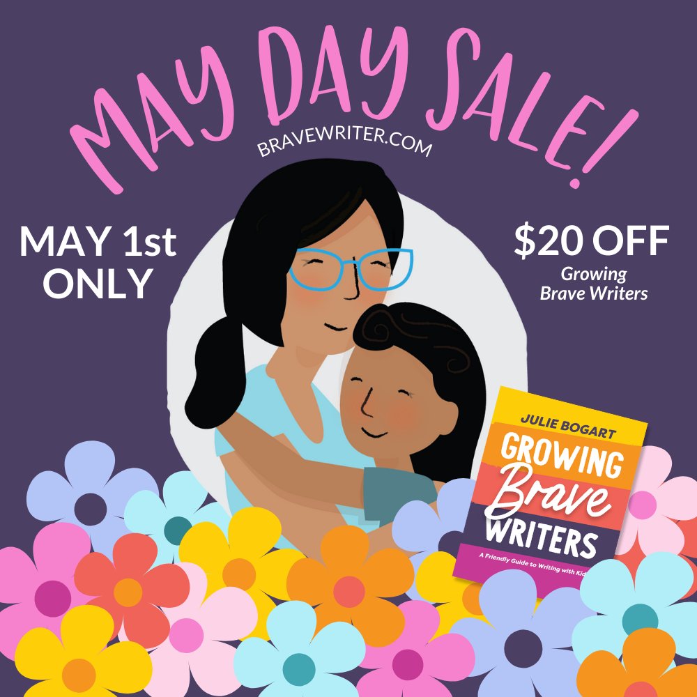 🌸 TOMORROW! May 1st: ONE DAY Only 🌸 Growing Brave Writers will be ON SALE! $20 OFF! ($30 OFF with the Refer-a-Friend discount!) 💐 Learn more: hubs.li/Q02vxGXM0 #bravewriter #homeschool