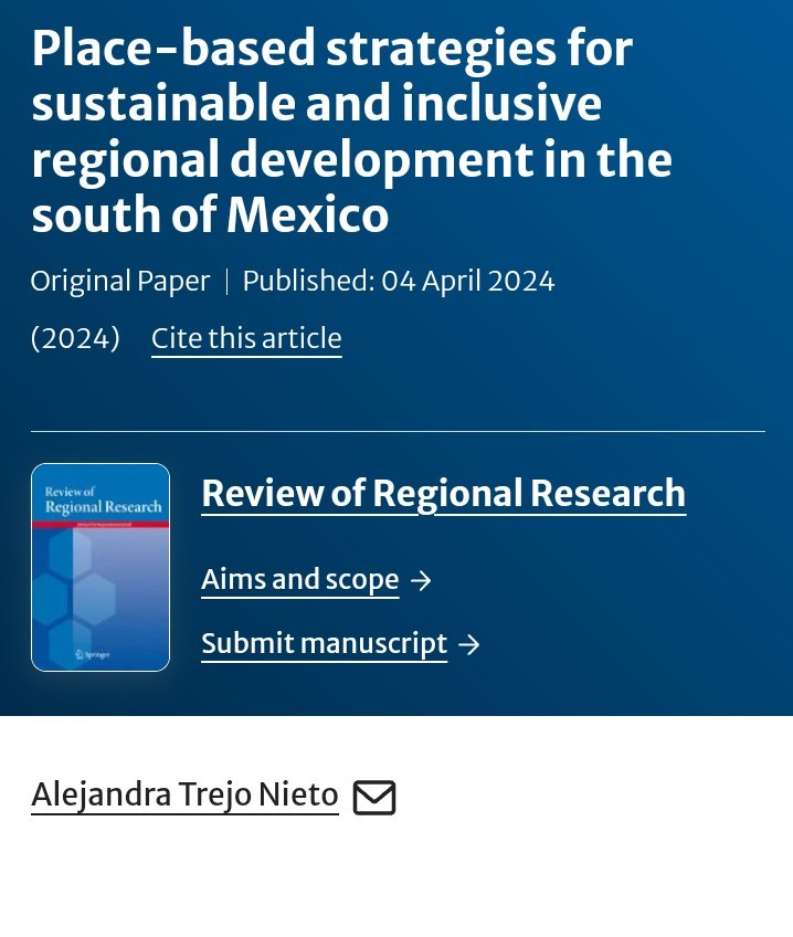 Understanding the economic, cultural and political dynamics specific to South Mexico enriches the global discourse on development, inequality, and regional disparities and helps in formulating context sensitive explanations of geographical left-behindness. link.springer.com/article/10.100…