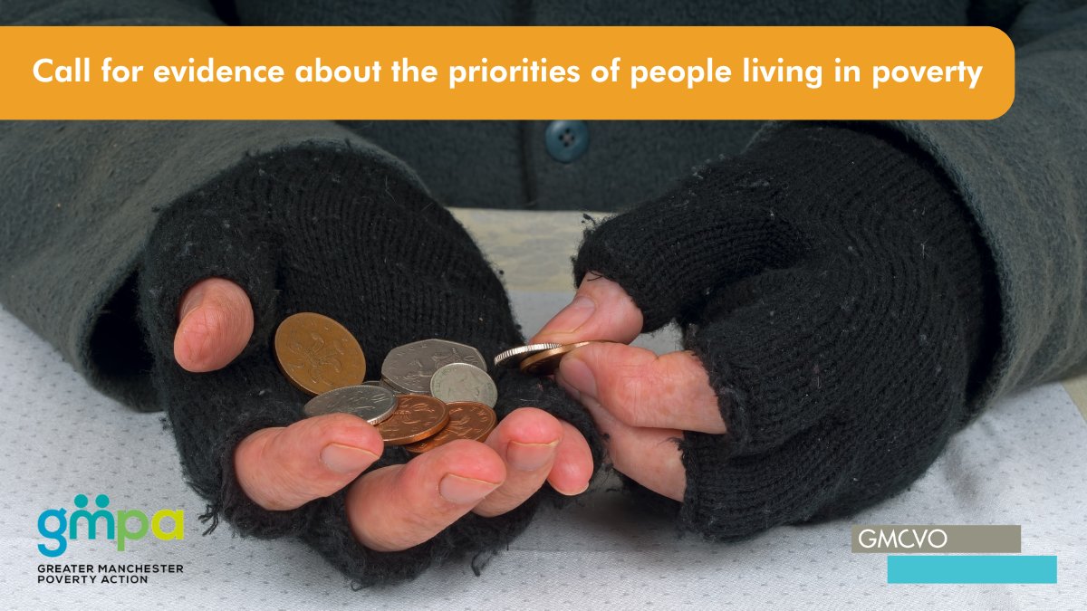 Do you know of any UK based evidence that people experiencing #poverty have been directly involved in that highlights the issues they face & the things they believe should be invested in? If so, @gmcvo & @GMPovertyAction want to hear from you. Visit: gmcvo.org.uk/news/call-evid…