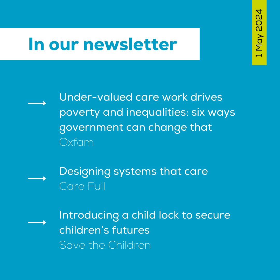 📢 In today's newsletter, @SilviaGalandini & @CEJSpoors set out @oxfamgb's areas of action to transform care, @hannahrose_web explores @caref_ll's mindsets for care-centred systems, and @meghanmoc introduces @savechildrenuk's child lock campaign. 👉 mailchi.mp/gmpovertyactio…