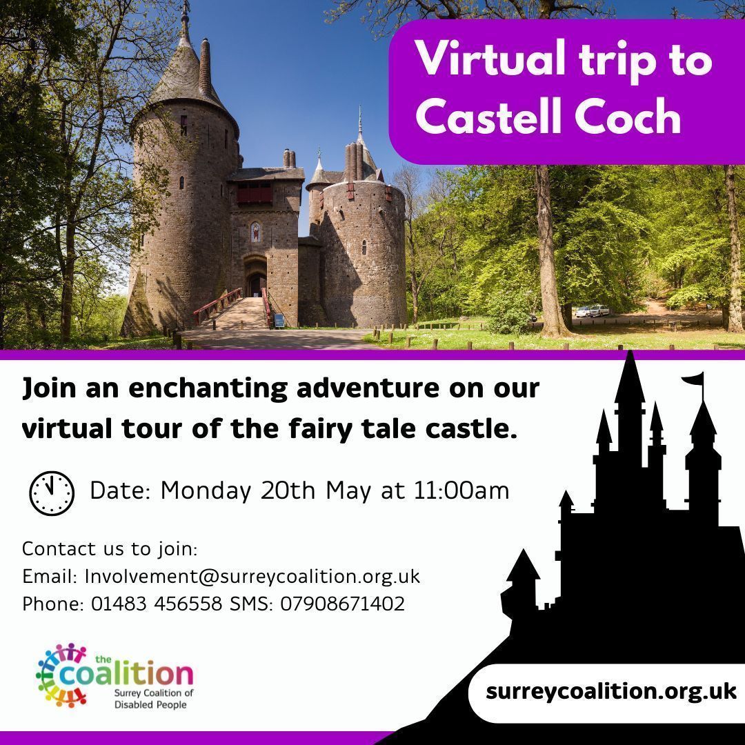 Virtual trip to Castell Coch 🏰 Join an enchanting adventure on our virtual tour of the fairy tale castle. 🕙 Date: Monday 20th May at 11:00am Contact us to join: Email: Involvement@surreycoalition.org.uk Phone: 01483 456558 SMS: 07908671402 #VirtualTrip #CastellCoch