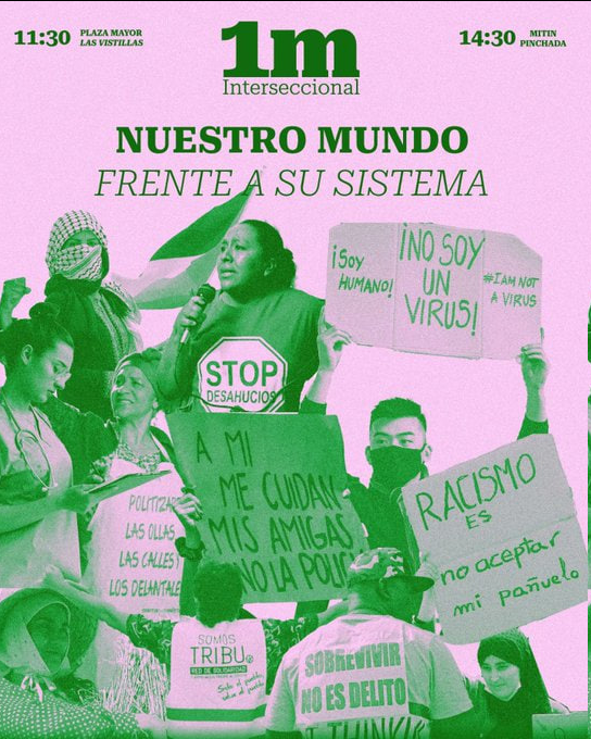 Mañana primero de mayo nos encontramos en la manifestación para reivindicar nuestro mundo contra su sistema. ¡Contra las guerras, las fronteras, los alquileres, los desahucios y el trabajo! Y por la vida que merecemos! 11:30 Plaza Mayor 14:30 Mitin y pinchada (Las Vistillas)