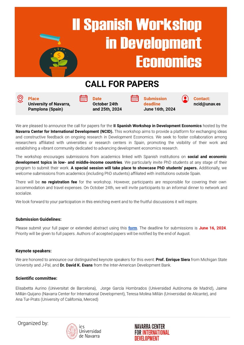 🚨The call for the II Spanish Workshop in Development Economics is now out! This year is organized by Jaime Millán (@ICS_unav @ncid_unav) in Pamplona and will host @DaveEvansPhD and @SeiraEnrique as keynotes. Send us your best paper by June 16th. #development #pintxos