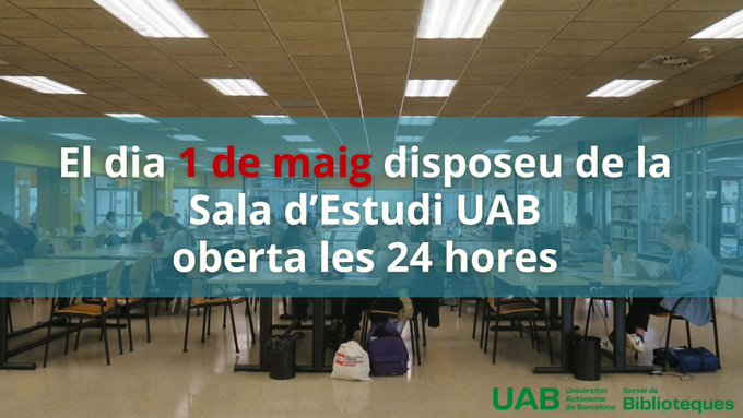 🗓️ #UABers, recordeu que demà 1 de maig és festiu i totes les #bibliotequesUAB romandran tancades. 🤓 Si necessiteu un espai per treballar, la Sala d'Estudi UAB de la @bcsUAB, restarà oberta les 24 hores.