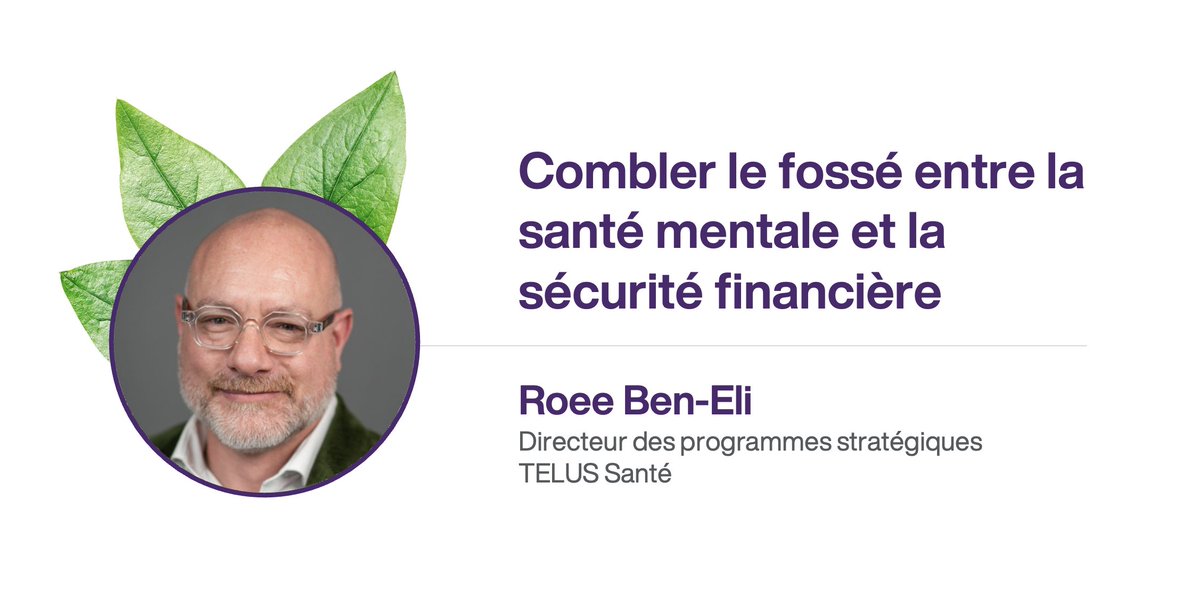 En s'inspirant de l'Indice de santé mentale TELUS, Roee Ben-Eli explorera le lien étroit entre la santé mentale et le bien-être financier, offrant ainsi des perspectives intéressantes pour les employeurs. #TendancesPrestationsSanté