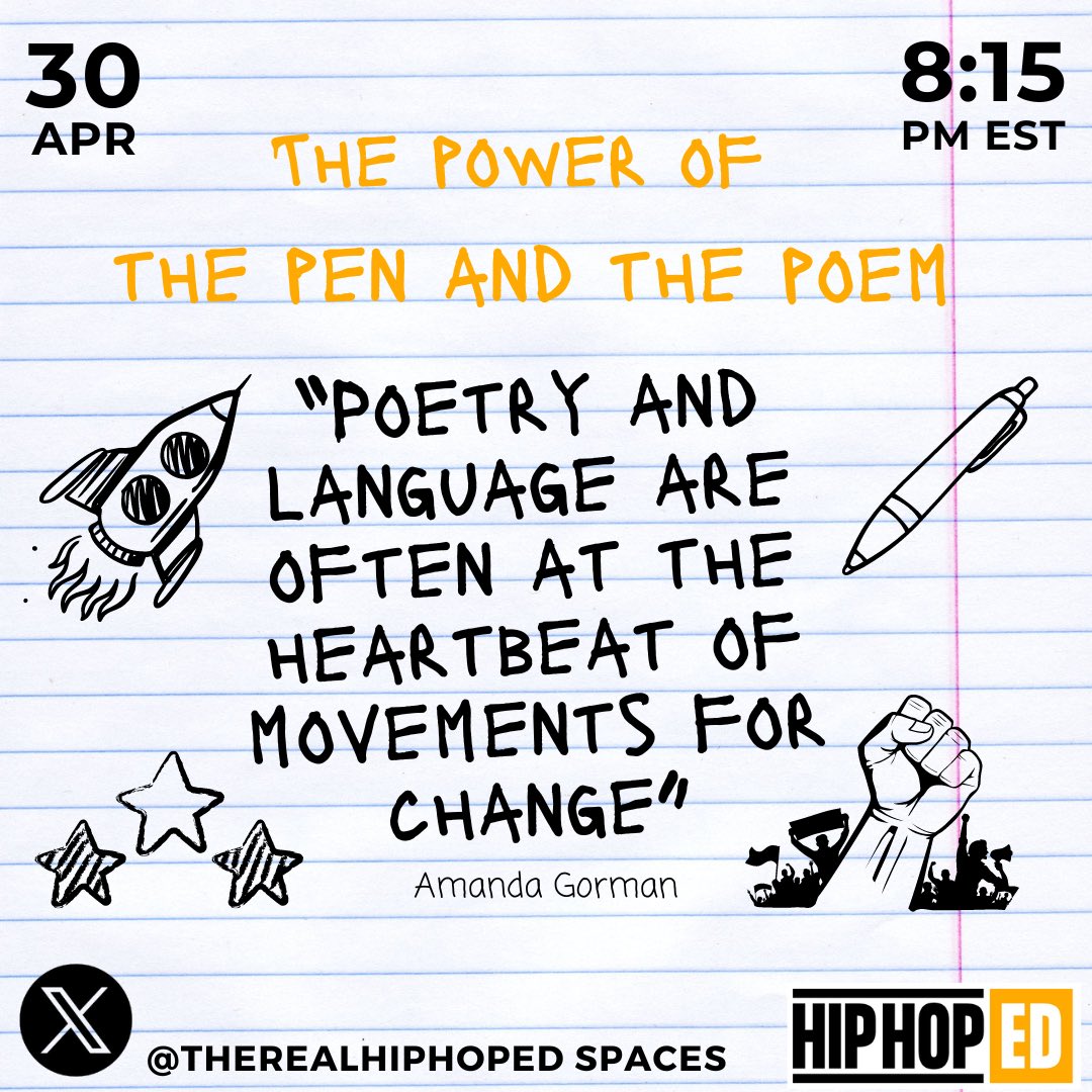 Tonight 8:15 pm EST Join us spaces @TheRealHipHopEd as we discuss, “The Power of the Pen and the Poem” #HipHopEd #SpreadTheWord