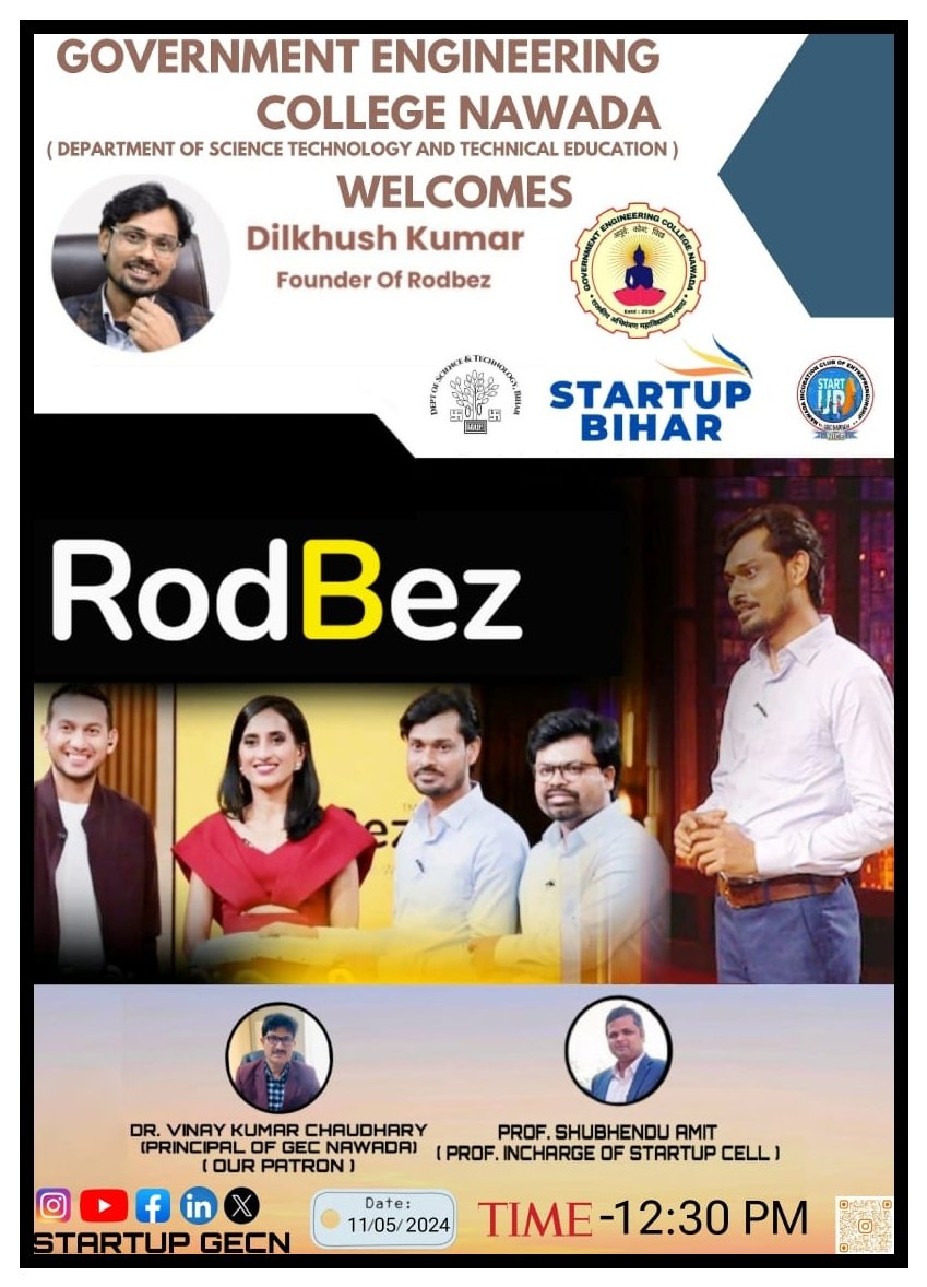 Government Engineering College Nawada welcomes the founder of #rodbez @rodbezapp Dilkhush Kumar on 11th of May 2024.....✨

#startupgecn #startupbihar #rodbez #dilkhushkumar #startupindia #startuppolicy #startupbusiness #startups #StartupLife #startupcell #ecell #sharktankindia