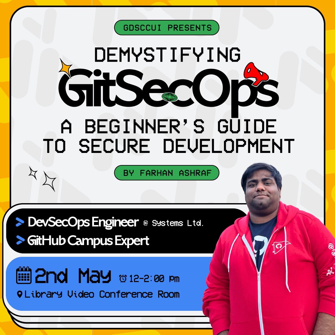 🛡️Dive into the world of secure development with Farhan Ashraf’s seminar on demystifying GitSecOps! 🌟 Join us on May 2nd, 12-2pm, and embark on your journey to secure coding!