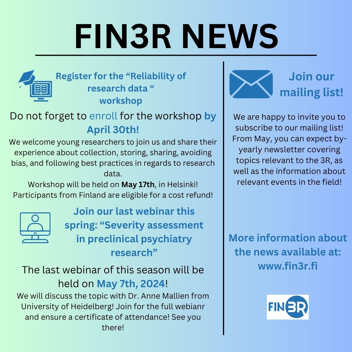 Have you visited our news page recently?? 🌐
✔ #Reliability of #ResearchData Workshop
✔ #SeverityAssessment in Preclinical Psychiatry Research Webinar
✔ Join our mailing list here: lists.tuni.fi/mailman/listin…

Find more information on our website ➡ fin3r.fi/en/news 

#3Rs
