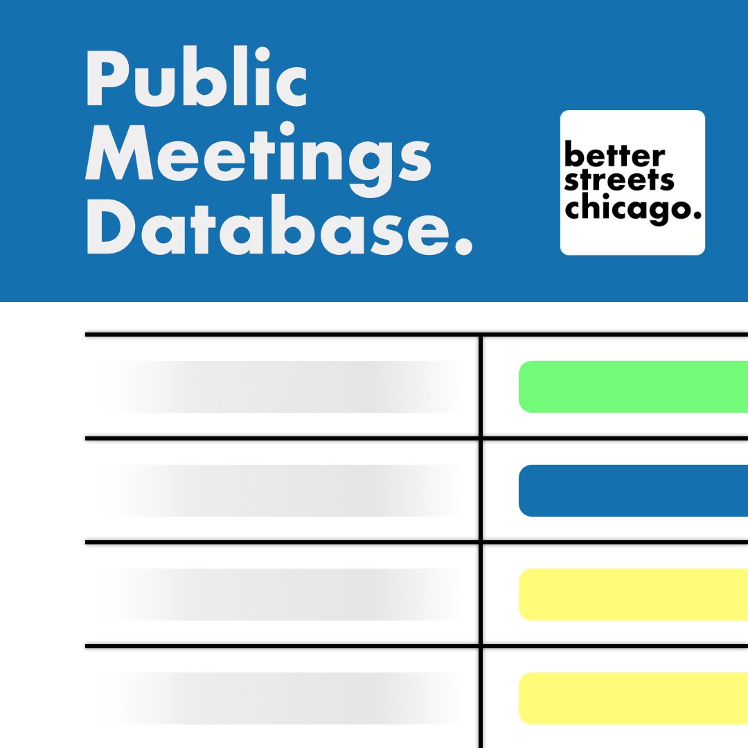 Introducing our public meetings database! Public meetings are one of the few opportunities that Chicagoans have for direct engagement with City agencies & decision makers on projects, but many are unable to attend & they're difficult to keep track of. ➡️betterstreetschicago.org/public-meetings