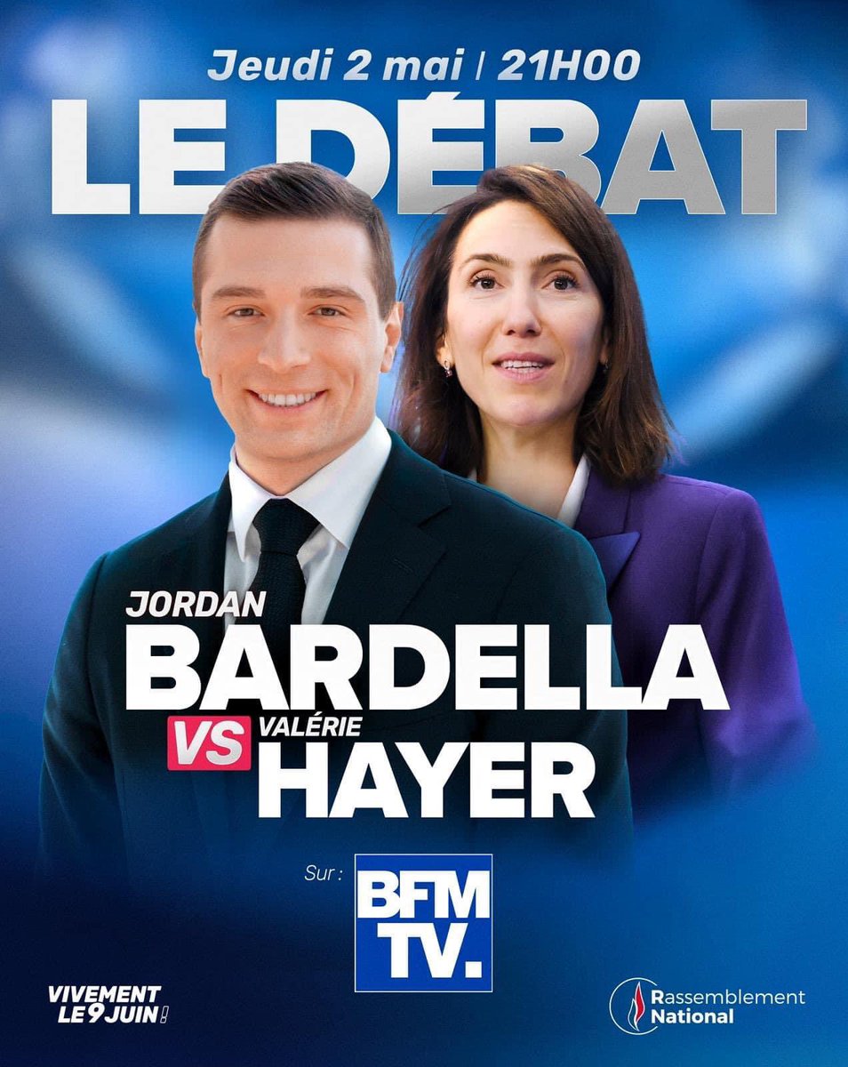 2 mai, 21h, BFM TV. La tête de liste du peuple français contre la candidate d’Emmanuel Macron. #LeDébatBFM #VivementLe9Juin 🇫🇷